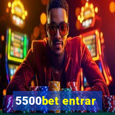 5500bet entrar